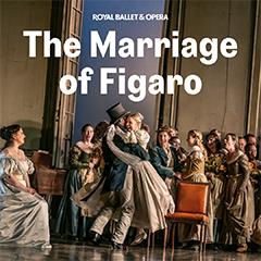 The Marriage of Figaro - Royal Ballet and Opera Tickets