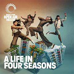A Life in Four Seasons Tickets