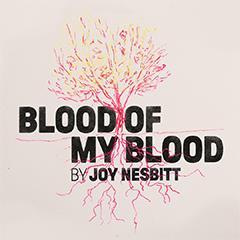 Blood of my Blood Tickets