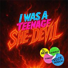 I Was A Teenage She-Devil Tickets