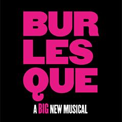 Burlesque The Musical Tickets