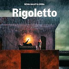 Rigoletto - Royal Ballet and Opera Tickets