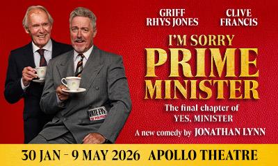 I'm Sorry, Prime Minister at Apollo Theatre - Discounted West End tickets