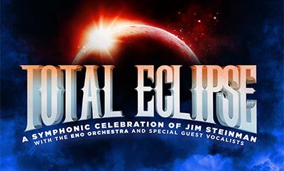 Total Eclipse: Symphonic Steinman at London Coliseum - Discounted West End tickets