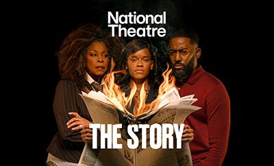 The Story at National Theatre Olivier  - Discounted West End tickets