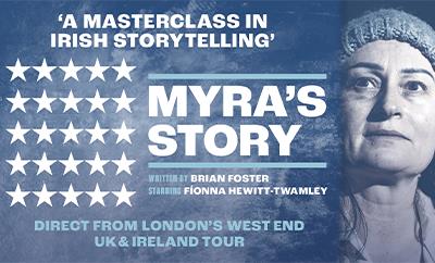 Myra's Story at Trafalgar Theatre - Discounted West End tickets