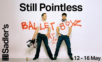 Still Pointless – BalletBoyz at 25 at Sadler's Wells Theatre - Discounted West End tickets