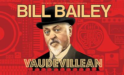 Bill Bailey: Vaudevillean at Theatre Royal Haymarket - Discounted West End tickets