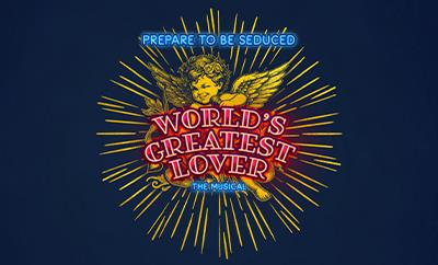 World’s Greatest Lover at The Other Palace - Discounted West End tickets
