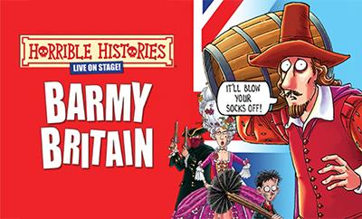 Horrible Histories: Barmy Britain - The Best Bits at Apollo Theatre - Discounted West End tickets