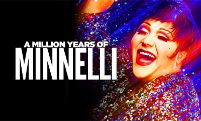 Trevor Ashley: A Million Years of Minnelli at Garrick Theatre  - Discounted West End tickets