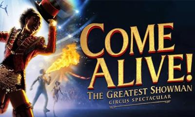 Come Alive! The Greatest Showman Circus Spectacular at Empress Museum - Discounted West End tickets